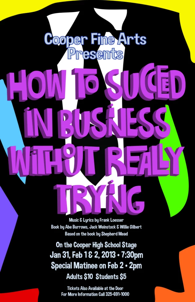 How to Succeed in Business Without Really Trying How to Succeed in Business Without Really Trying